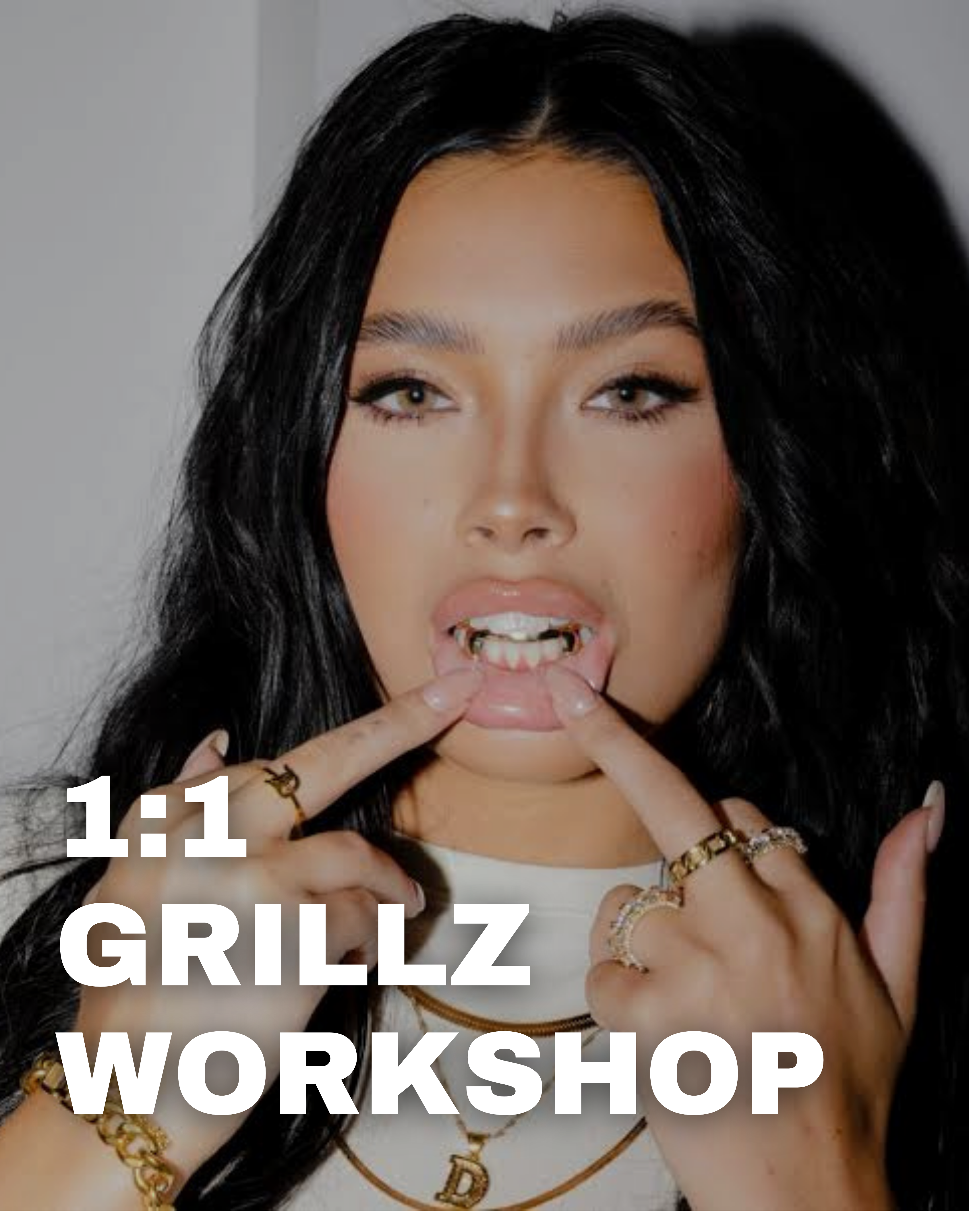 1:1 2 Day Grillz Workshop (no tools included) My Store